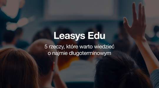 5 rzeczy, które warto wiedzieć o najmie długoterminowym